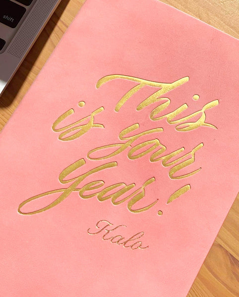 This is Your Year! Notebook - A5, Pink with Gold Foil